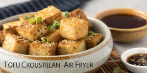 Tofu croustillant air fryer